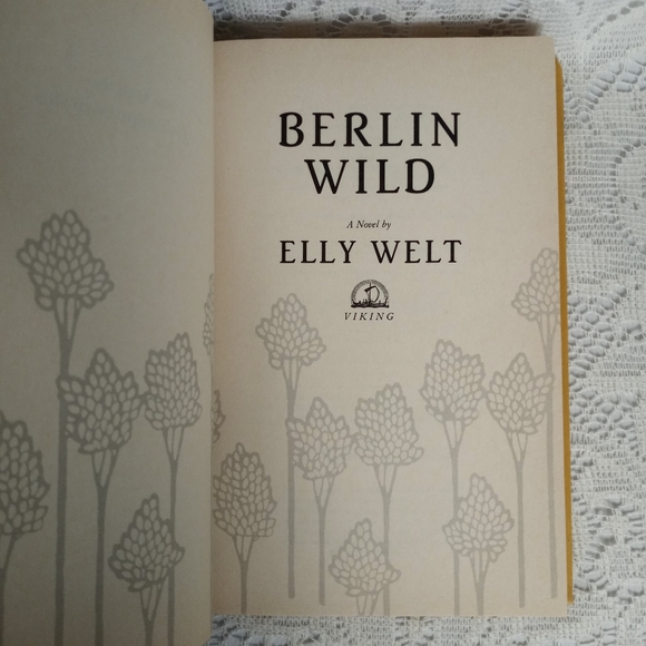 1986 First Edition Berlin Wild Elly Welt World War II Novel W/ Dust Jacket - Picture 8 of 10